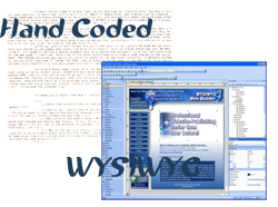 WSIWYG vs. Hand Coding